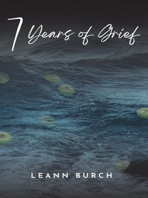 cover image of 7 Years of Grief